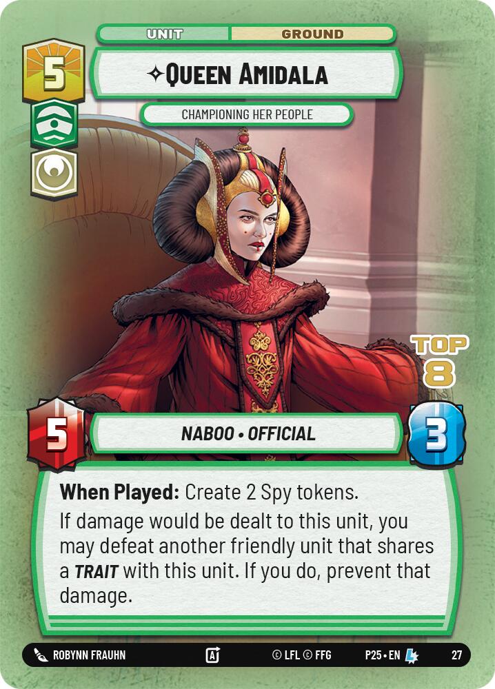 Queen Amidala - Championing Her People (Top 8) - 27 - (Organized Play Promos)